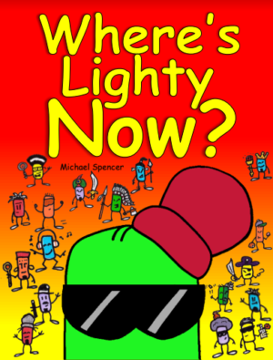 where's Lighty Now? the lighties, lighties art, Lighties